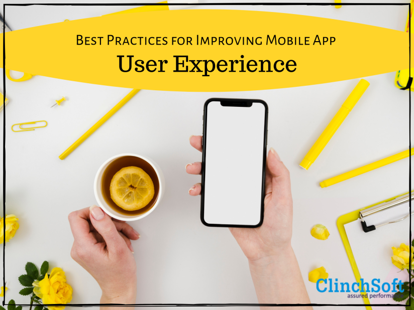 Best practices for improving the mobile app user experience (1)